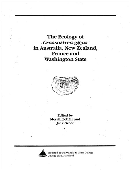 The Ecology of Crassostrea gigas in Australia, New Zealand, France and Washington State. Cover image of The Ecology of Crassostrea gigas in Australia, New Zealand, France and Washington State.